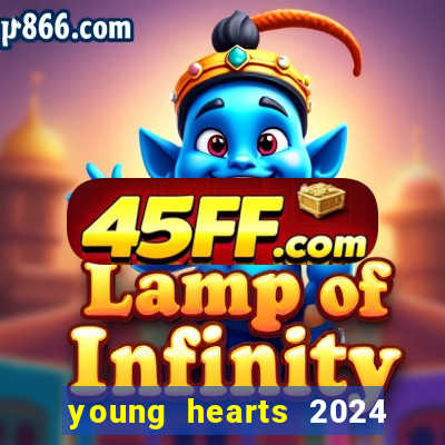 young hearts 2024 online legendado